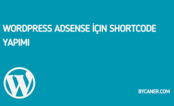 WordPress Adsense İçin Shortcode Yapımı