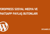 WordPress Sosyal Medya ve Whatsapp Paylaş Butonları