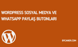 WordPress Sosyal Medya ve Whatsapp Paylaş Butonları