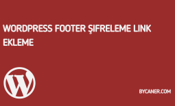 WordPress Footer Şifreleme Link Ekleme