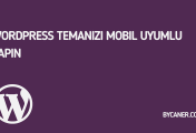 WordPress Temanızı Mobil Uyumlu Yapın