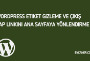 WordPress Etiket Gizleme ve Çıkış Yap Linkini Ana Sayfaya Yönlendirme