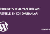 WordPress Tema Yazı Kodları Rastgele, En Çok Okunanlar