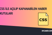CSS ile Açılıp Kapanabilen Haber Kutuları